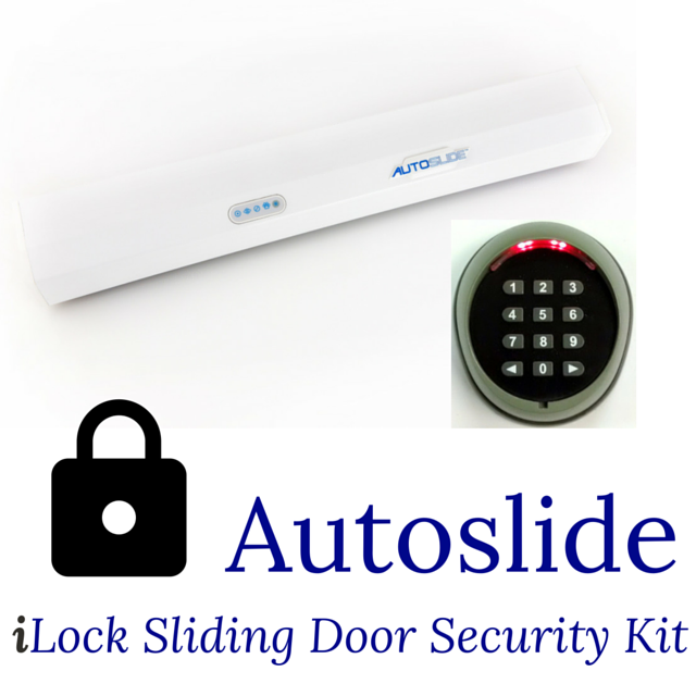 Autoslide iLock Sliding Door Security Kit - Autoslide of America
 - 1